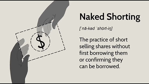 What is Naked Short Selling?