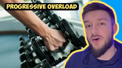 The Basics of Progressive Overload in the Gym