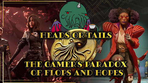 Heads or Tails: The Gamer's Paradox of Flops and Hopes