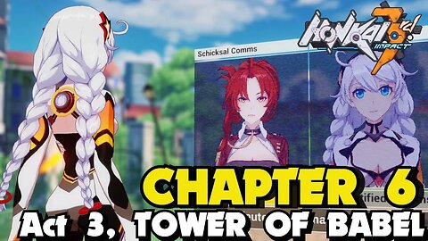 Honkai Impact 3rd CHAPTER 6 ACT 5 TOWER OF BABEL