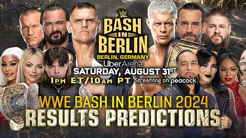 WWE Bash in Berlin 2024 - Results Predictions