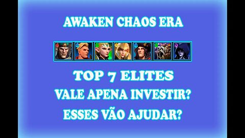 TOP ELITES | VALE A PENA UPAR | AWAKEN CHAOS ERA