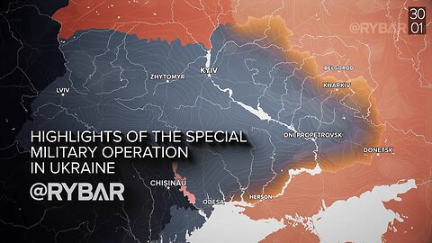 RYBAR Highlights of Russian Military Operation in Ukraine on January 30!