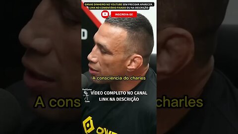 CHARLES DO BRONX SOBRE SUA DERROTA NO UFC #shorts #charlesoliveira #charlesdobronx #charlesdobronxs