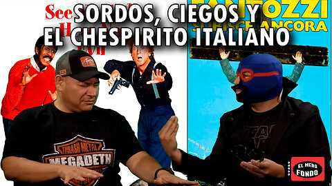 Sordos, ciegos y el Chespirito Italiano | Mero Fondo 📽️🍿