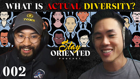 Media Representation and Interracial Relationships - Ep. 002 - Stay Oriented