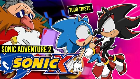 Sonic x Sonic Adventure 2