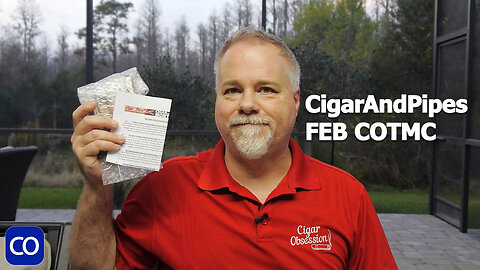 CigarAndPipes FEB 23 Cigar Of The Month Club