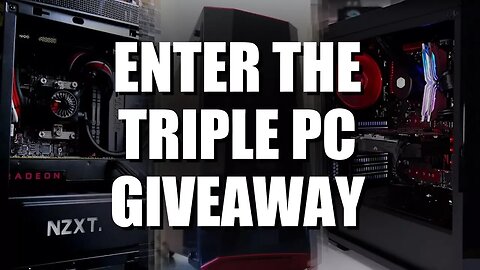 Ultimate Triple-Gaming PC Giveaway!