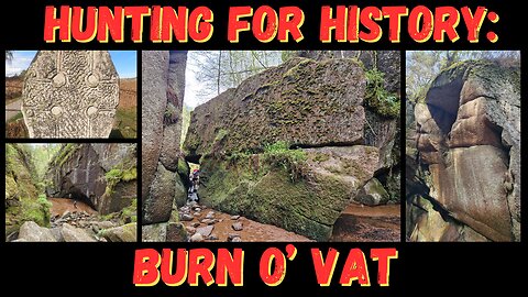 Hunting for History: Burn O'Vat (Old Kinord, Kinord Cross Pictish Stone, and more)