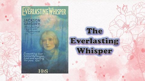 The Everlasting Whisper - chapter 04