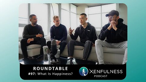 #97: What Is Happiness?