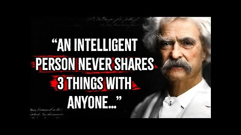 Mark Twain's Quotes you should know Before you Get Old Quotes