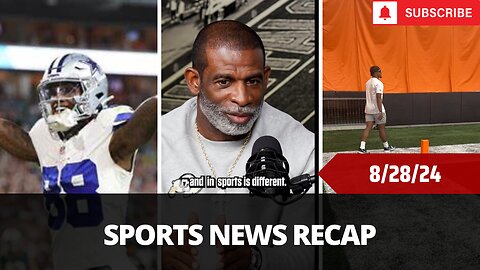 Sports News Of The Day - 8/28/24 - CeeDee Lamb Updates, Deion Sanders, JaMarr Chase Shows Up Late