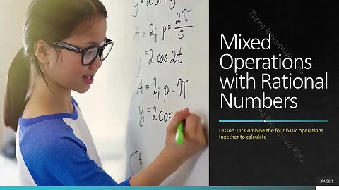 Grade 7 Math | Unit 2 | Mixed Operations with Rational Numbers | Lesson 11 | Three Inquisitive Kids