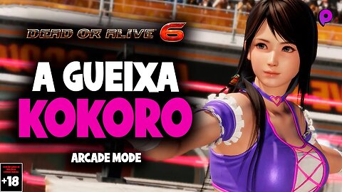 Dead or Alive 6 - Arcade Mode with Kokoro