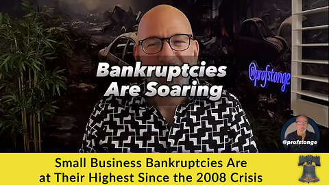 Small Business Bankruptcies Are at Their Highest Since the 2008 Crisis