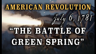 American Revolution - "Battle of Green Spring" - July 6, 1781