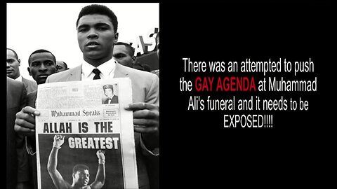 The LGBT Homosexual AGENDA Pushed At Muhammad Ali Funeral