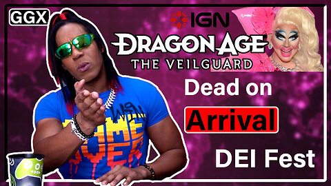 Dragon Age: Veilguard is DOA...thanks to IGN