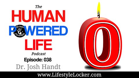 038: Day ZERO of your LIFE