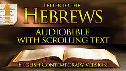 58. Hebrews (Dramatized Audio Book) - Holy Bible