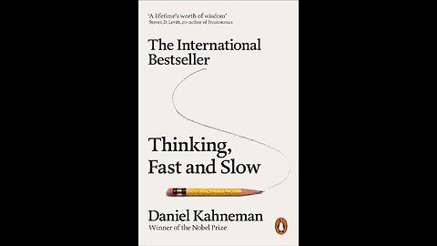 Introduction to Thinking, Fast and Slow