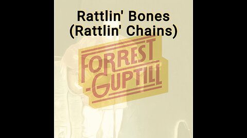 Rattlin' Bones (Rattlin' Chains)