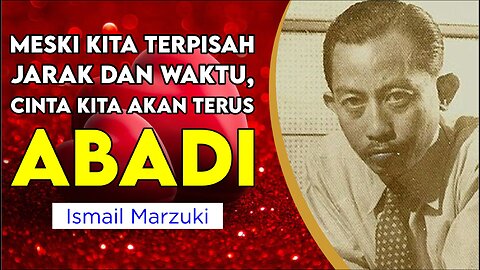 Ismail Marzuki | motivasi dengan lirik lagu