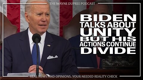 Biden Once Again Talks Unity But Actions Don't Lie