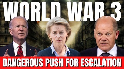 UKRAINE: Why Are World Leaders Pushing For WW3?