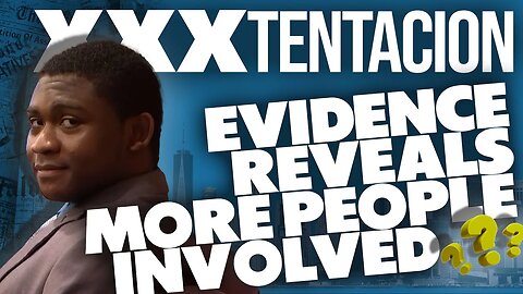 XXXTENTACION Trial Introduces NEW EVIDENCE that shows more People INVOLVED in the SETUP⁉️