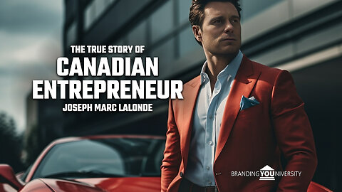 📖 The True Story of Canadian Entrepreneur, Joseph Marc Lalonde - The Journey Thus Far 🚀