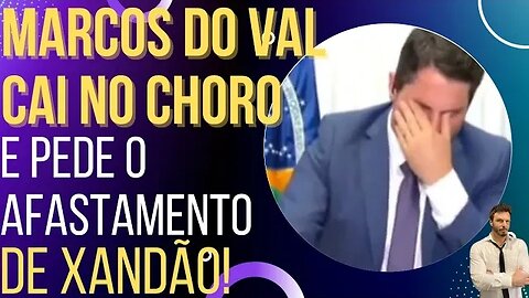 Marcos do Val chora ao vivo na TV e pede afastamento de Xandão!