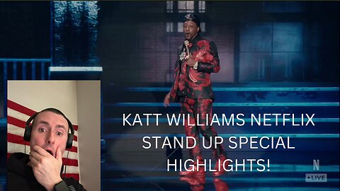 WOKE FOKE | KATT WILLIAMS NETFLIX STAND UP SPECIAL | ((REACTION))