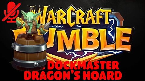 WarCraft Rumble - The Dockmaster - Dragon's Hoard