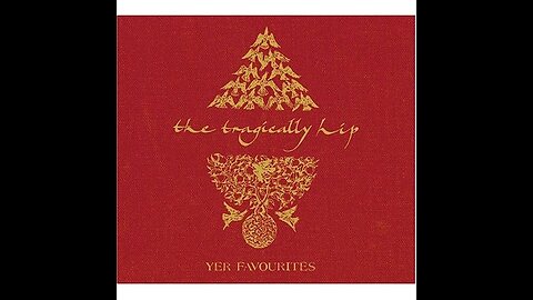 The Tragically Hip – Yer Favourites CD 1