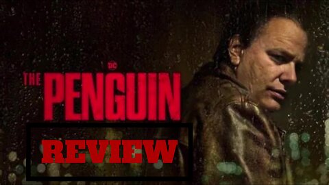 Monday Night Reviews The Penguin S1 E1