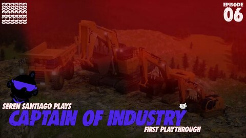 ALL-AMERICAN OIL - Captain Of Industry [Early Access] - Episode 6 (First Playthrough)