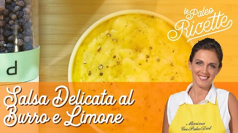 Salsa Delicata al Burro e Limone. Senza Lattosio e Glutine