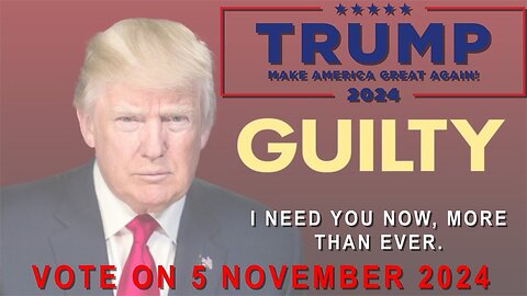 FRYDAY | TRUMP NEWS | GUILTY - SO VOTE VOTE VOTE! 🤯