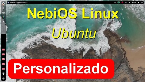 NebiOS Linux. Distro Ubuntu Linux com inteface personalizada