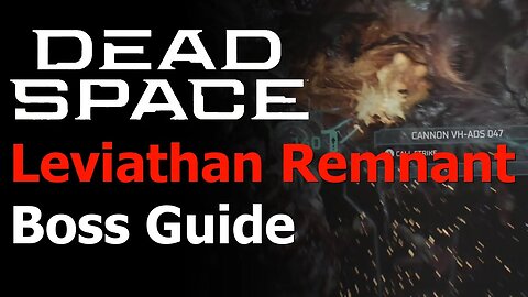 Dead Space Remake - Get Off My Ship Achievement/Trophy Guide - Leviathan Remnant Boss Fight