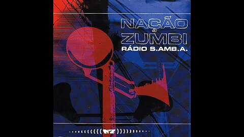 Nação Zumbi - Rádio S.AMB.A