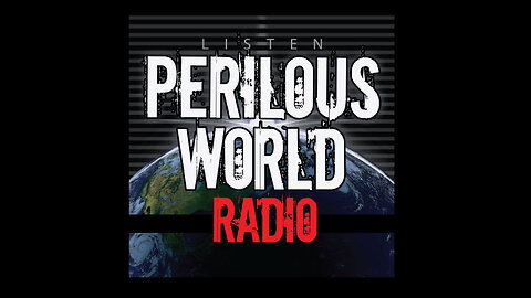 Like-Minded | Perilous World Radio 2/13/23