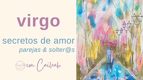 Virgo ♍ ¡Parejas & Solteros! ¿Qué te depara el destino en el amor 💖?✨