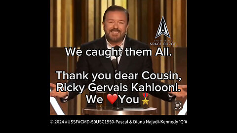 USSF Film Cleared by 47USC606 - Meet our Cousin, Ricky Gervais Kahlooni, our Hero that exposed all of satanic PedoWood with grace and style. NB: This is my Darling Diana's favorite Video ;-))