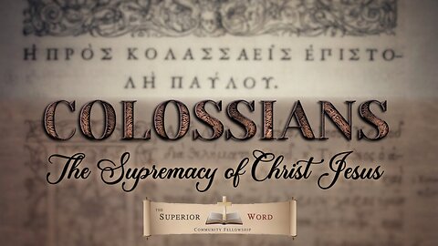 Colossians 4:2-6 (The Mystery of Christ)