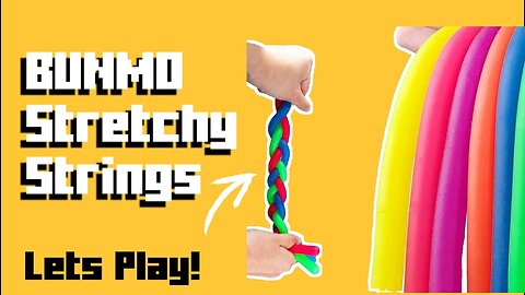 BUNMO Stretchy Strings Review