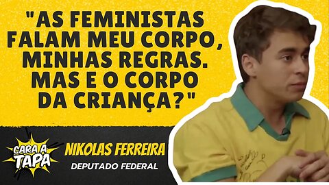 NIKOLAS FERREIRA CRITICA POSIÇÃO DE FEMINISTAS